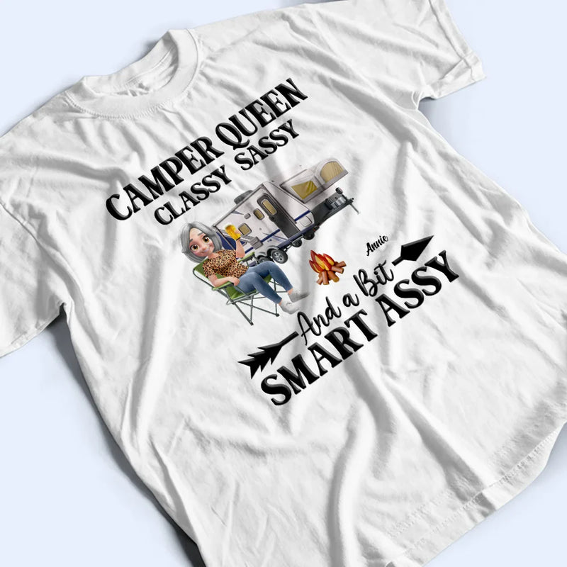 Gift For Yourself,Gift For Women,Happy,Camping - 3D Effect Camper Queen Classy Sassy - Personalized T Shirt