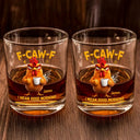 Gift For Yourself,Gift For Women,Gift For Men,Funny - 3D Effect Funny Chicken F-Caw-F I Mean Good Morning - Personalized Whiskey Glass