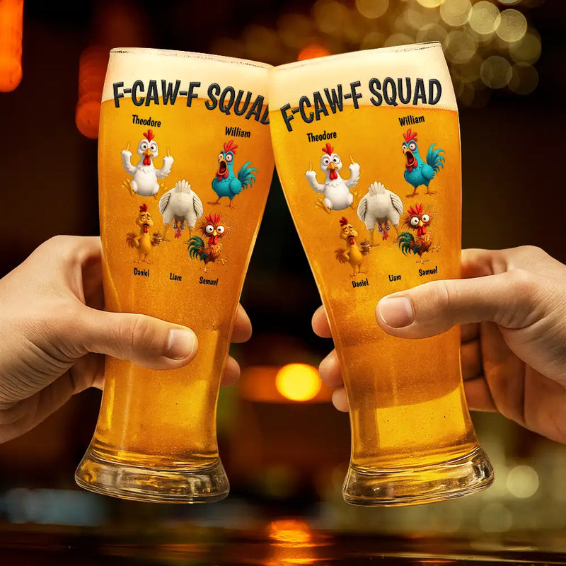 Funny,Gift For Yourself,Gift For Women,Gift For Men,Farm,Gifts For Colleagues,Gift For Bestie - 3D Effect Funny Chickens F-CAW-F Squad - Personalized Pilsner Glass