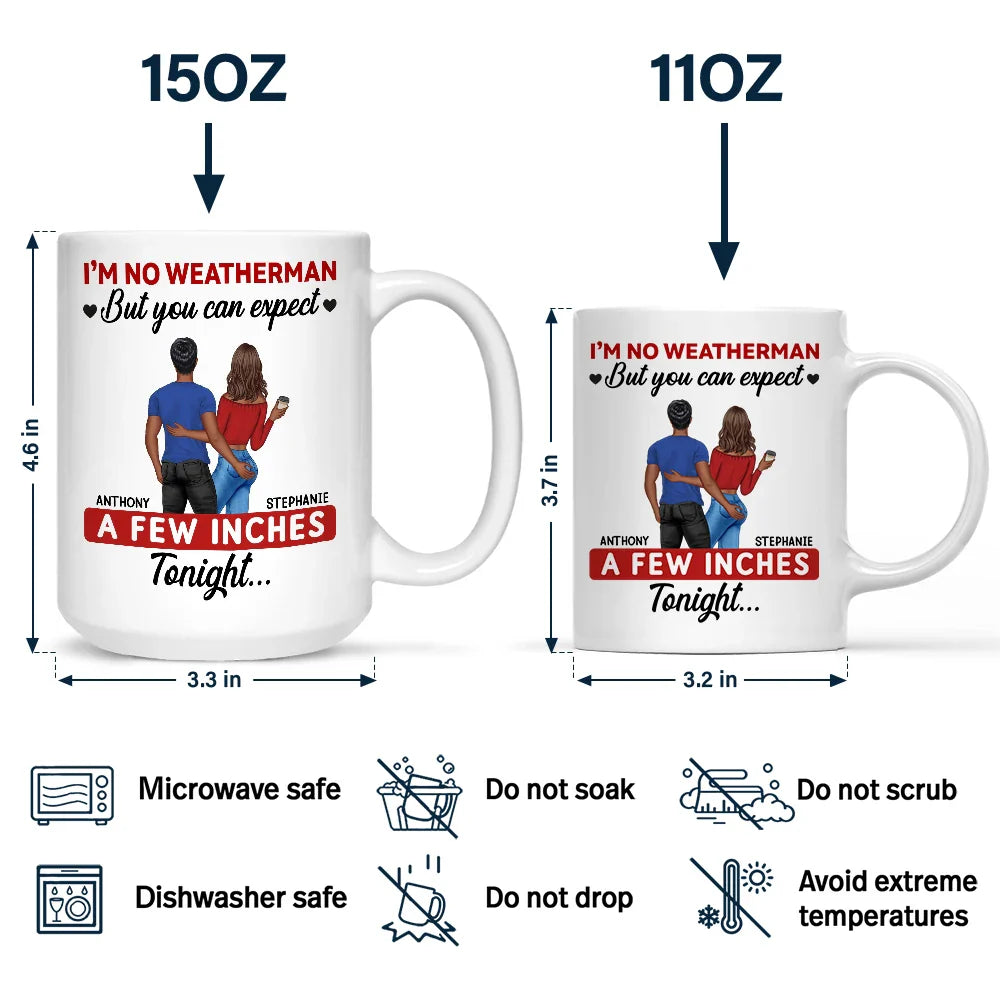 Gift For Couples, Gift For Husband, Gift For Wife, Gift For Boyfriend, Gift For Girlfriend, Funny - A Few Inches Tonight - Personalized Mug