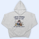 Never Dreamed I'd Grow Up To Be A Crazy Cat Lady - Funny, Birthday Gift For Cat Lovers - Personalized T Shirt
