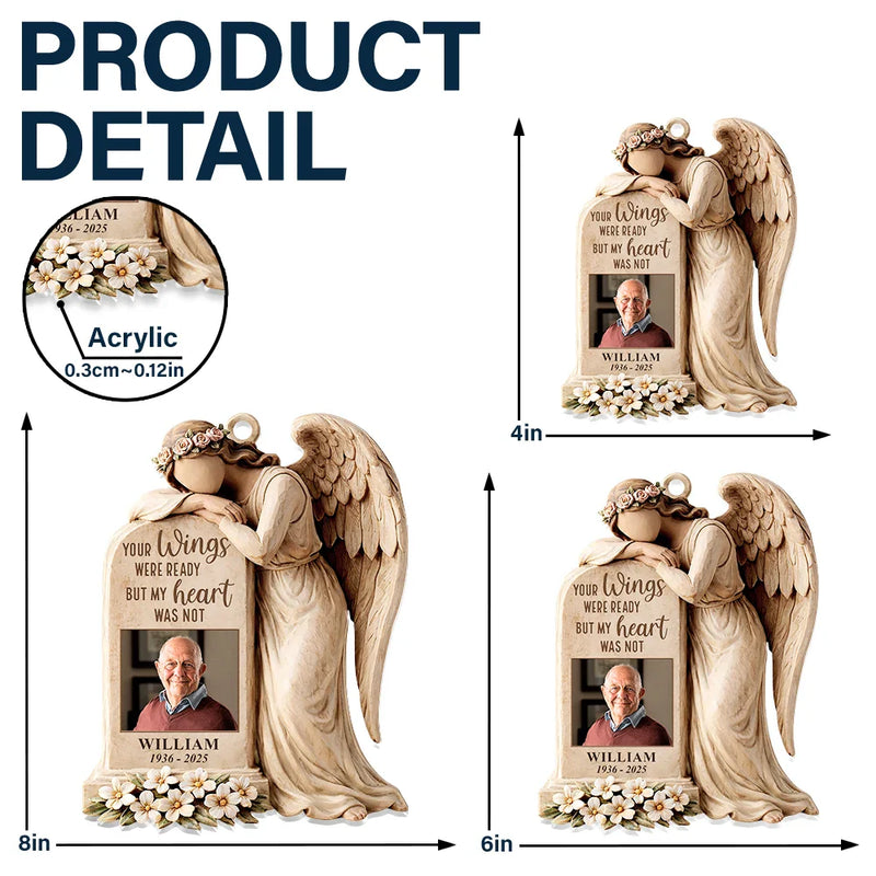 Memorial,Family,Parents,Gift For Grandparents,Sad - Custom Photo Your Wings Were Ready But My Heart Was Not - Personalized Window Hanging Suncatcher Ornament