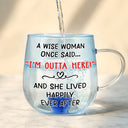 Happy,Retirement,Christmas,Gift For Mother,Gifts For Colleagues,Gift For Yourself,Gift For Women - A Wise Woman Once Said Retirement - Personalized Gradient Glass Mug