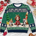 A Girl And Her Dogs A Bond That Can't Be Broken - Personalized Unisex Ugly Sweater