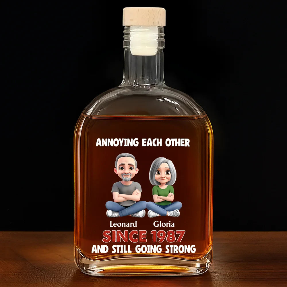 Gift For Couples, Gift For Women, Gift For Men, Gift For Husband, Gift For Wife, Gift For Girlfriend, Gift For Boyfriend, Top Market, Old Couples, Love - Annoying Each Other Since Couple - Personalized Whiskey Bottle
