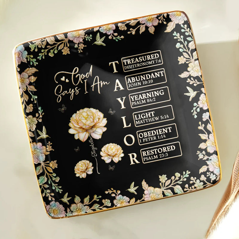 Gift For Women,Gift For Bestie,Love - Bible Verse God Says I Am Birth Flower Nacre Effect - Personalized Ring Dish