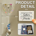 Gift For Sisters,Gift For Bestie,Old Best friends,Gift For Sibling,Love - Birth Flower Sisters Besties From The Same Garden - Personalized Heart Crystal Suncatcher