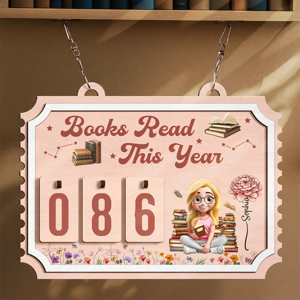 Reading,Gift For Yourself,Gift For Women,Happy - Books Read This Year Reading Girl With Birth Month Flower - Personalized Hanging Tracker Sign