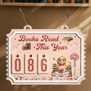 Reading,Gift For Yourself,Gift For Women,Happy - Books Read This Year Reading Girl With Birth Month Flower - Personalized Hanging Tracker Sign
