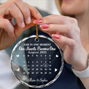 Gift For Couples, Gift For Women, Gift For Men, Gift For Husband, Gift For Wife, Top Market, Christmas, Love, LGBT, Gift For Boyfriend, Gift For Girlfriend - Calendar And In One Moment Our Hearts Become One - Personalized Circle Glass Ornament
