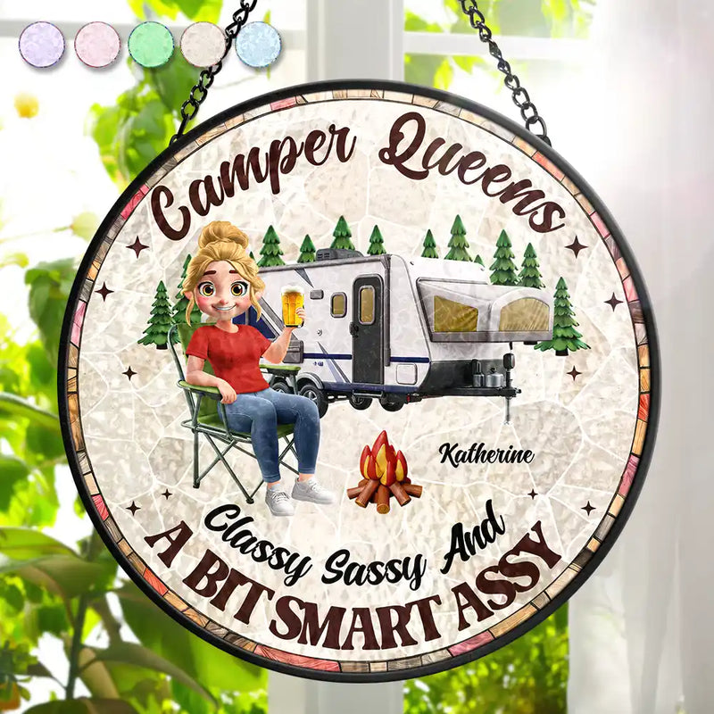 Gift For Yourself,Gift For Women,Happy,Camping - Camper Queen Classy Sassy - Personalized Stained Glass Window Hanging Suncatcher