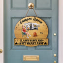 Gift For Bestie,Gift For Sisters,Camping,Happy - Camper Queens Classy Sassy - Personalized Custom Shaped Wood Sign