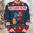 Christmas,Farm,Gift For Yourself,Happy - Christmas Best Cluckin' Dad Ever - Personalized Unisex Ugly Sweater
