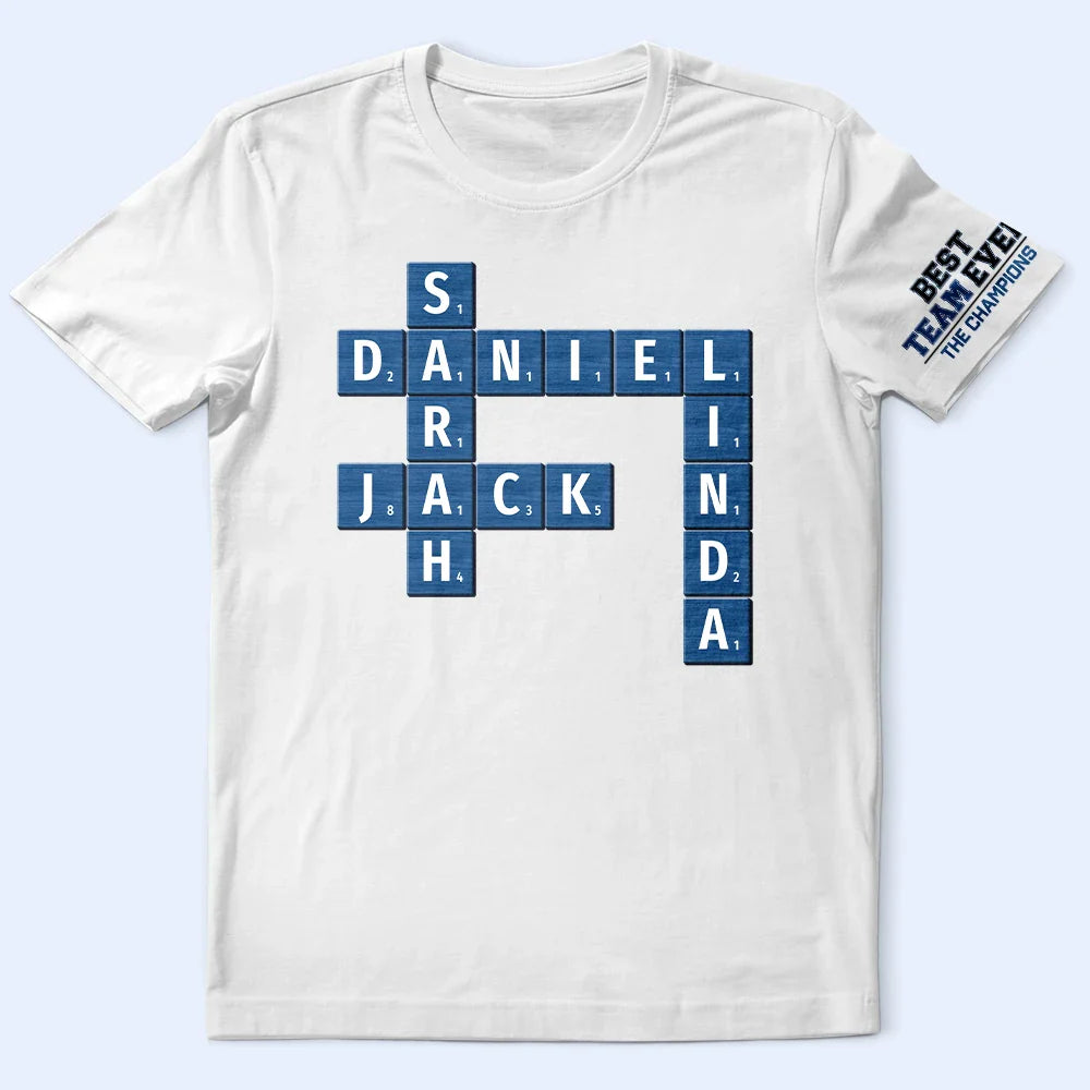 Gifts For Colleagues,Gift For Bestie,Happy - Crossword Best Team Ever Scrabble Name - Personalized T Shirt