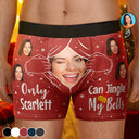 Custom Photo,Gift For Couples,Gift For Husband,Gift For Boyfriend,Funny - Custom Photo Only You Can Jingle My Bell - Personalized Men's Boxer Briefs
