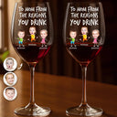 Funny,Gift For Husband,Gift For Wife,Parents,Gift For Father,Gift For Mother - Custom Photo To Mom Dad From The Reasons You Drink - Personalized Wine Glass