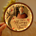 Sad,Memorial,Custom Photo - Custom Photo When You Miss Me Have No Fear - Personalized LED Light Wooden Plaque