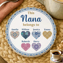 Gift For Grandma,Gift For Aunt,Gift For Mother,Happy,Gift For Wife,Gift For Women,Gift For Yourself - Vintage Pattern This Nana Belongs To - Personalized Ceramic Coaster