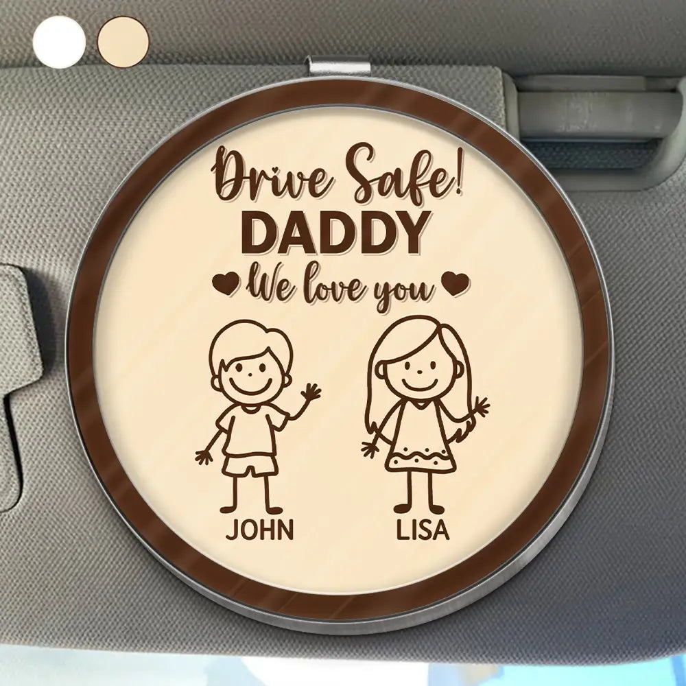 Drive Safe Grandpa Daddy Kid Stick Figures - Personalized Custom Shaped Acrylic Car Visor Clip