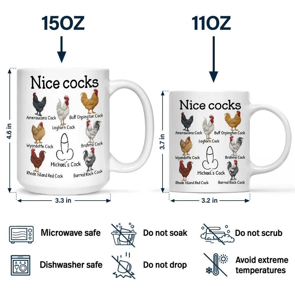 Funny,Gift For Husband,Gift For Boyfriend - Funny Mug Nice Cocks - Personalized Mug