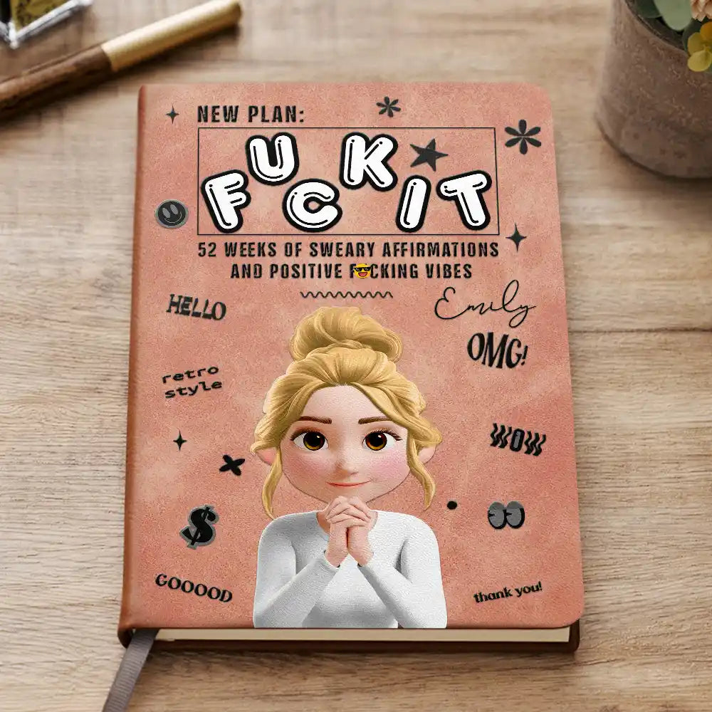 Gift For Women,Gift For Men,Gift For Yourself,Funny - Funny Sweary Affirmation - Personalized Leather Journal