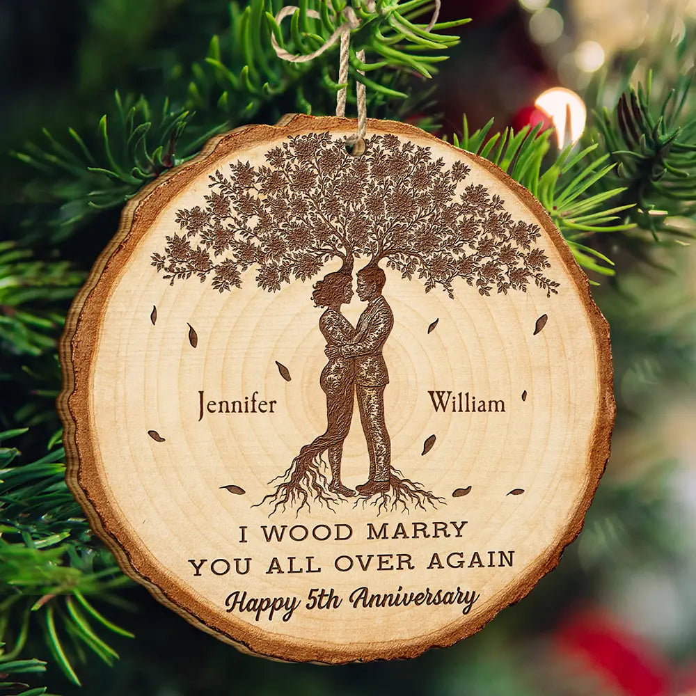 I Wood Marry You All Over Again, 5th Anniversary - Personalized Custom Shaped Wooden Ornament