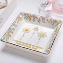 Happy, Gift For Bestie, Old Best friends - Grow An Old Friend Birth Flower Nacre Effect - Personalized Ring Dish