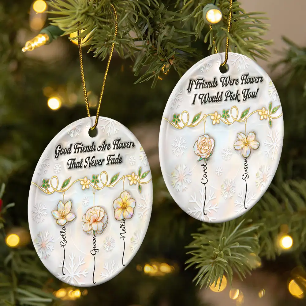 Happy,Gift For Bestie,Old Best friends,Gift For Sisters,Christmas - Grow An Old Friend Nacre Effect - Personalized Circle Ceramic Ornament