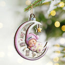Christmas,New baby,New Dad,New Mom,Happy - Baby Sleeping On The Moon First Christmas 3D Effect - Personalized 2-Layered Mix Ornament
