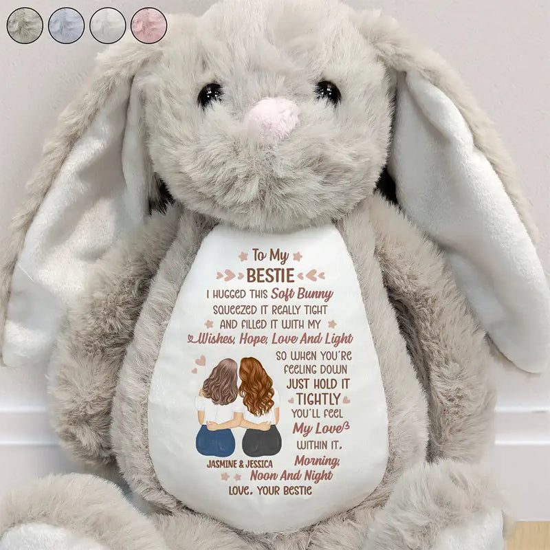 Love, Gift For Bestie, Gift For Sisters, Gift For Daughter - I Filled It With My Wishes Bestie Sister - Personalized Soft Toy Bunny