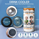 Gift For Son,Mom - Sons,Funny - I Smile Because You Are My Daughter Son - Personalized 4 In 1 Can Cooler Tumbler