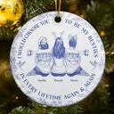 Gift For Sisters, Gift For Women, Christmas, Happy, Gift For Bestie - I Would Choose You To Be My Besties Sisters Chinoiserie Toile - Personalized Circle Ceramic Ornament