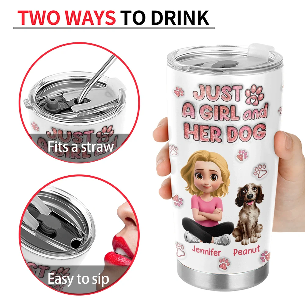 Dog Lovers, Dog Mom, Dog Dad, Pet Lovers, Pet Mom, Pet Dad, Happy - Just A Girl And Her Dog - Personalized Tumbler