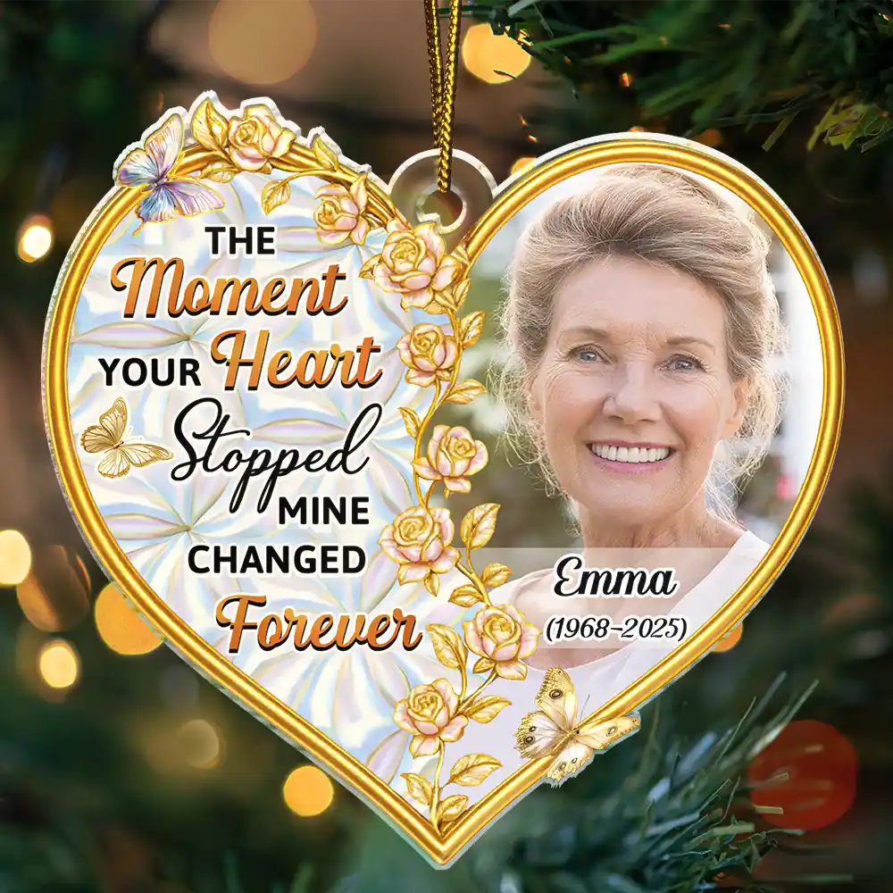 Christmas,Memorial,Family,Pet Lovers - Custom Photo Memorial The Moment Your Heart Stopped - Personalized Custom Shaped Acrylic Ornament