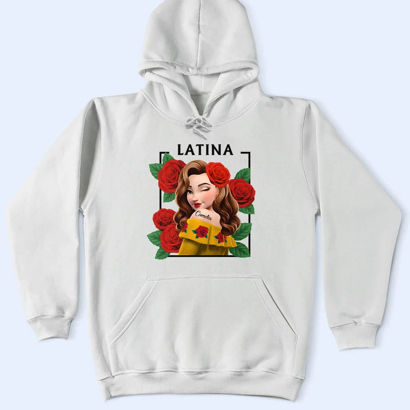 Gift For Bestie, Gift For Sisters, Gift For Yourself, Gift For Women, Happy, Hispanic - Hispanic Woman Latinos - Personalized T Shirt
