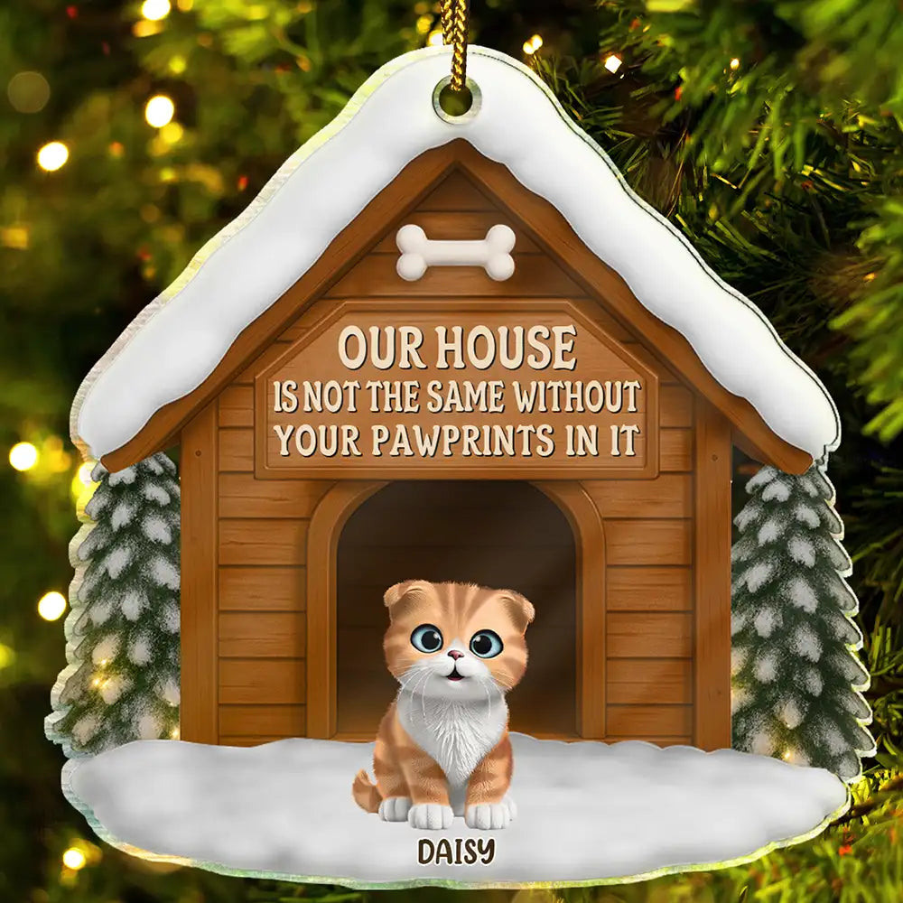 Memorial Our House Is Not The Same - Personalized Custom Shaped Acrylic Ornament