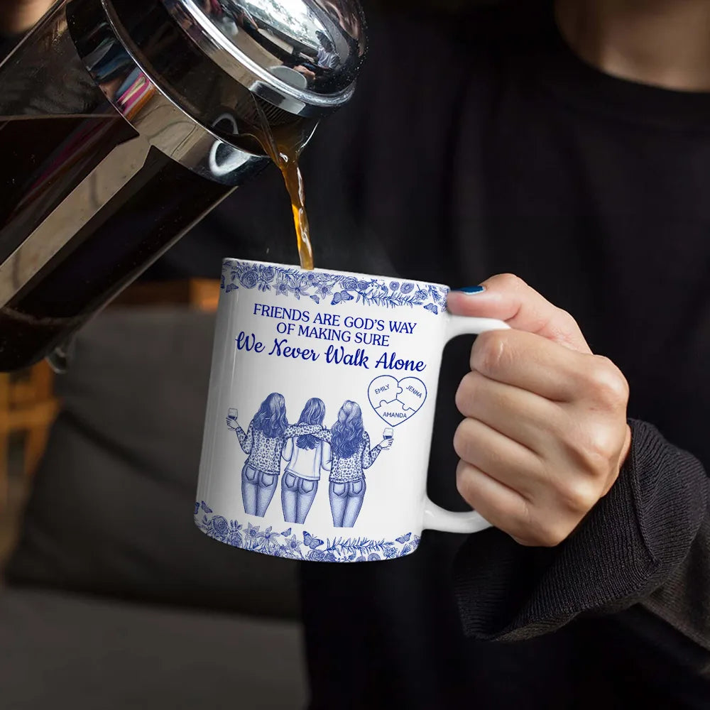 Gift For Bestie,Old Best friends,Happy - A Friend Is God's Way Of Making Sure We Never Walk Alone Toile - Personalized White Edge-to-Edge Mug