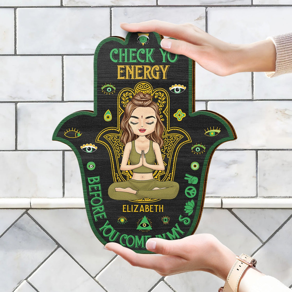 Please Be Mindful Of The Energy You Bring Into This Space - Birthday, Loving Gift For Yourself, Women, Yoga Lovers - Personalized Custom Shaped Wood Sign