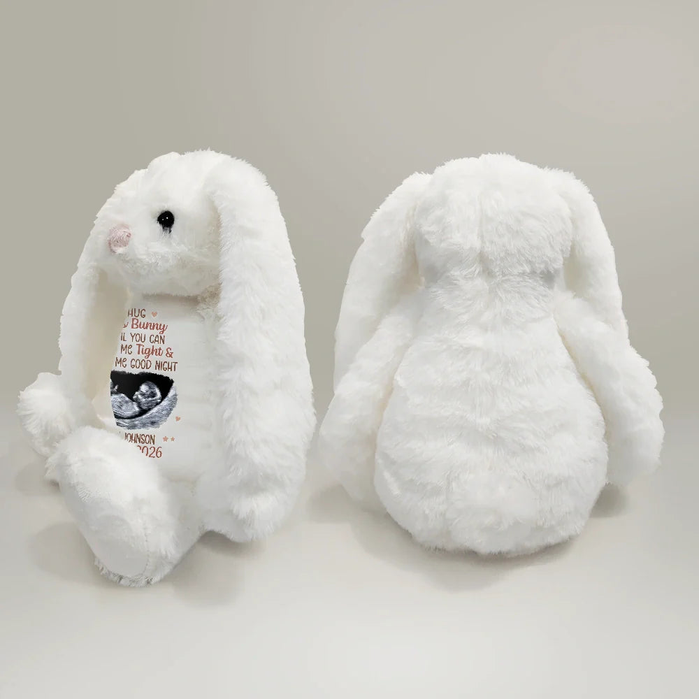 Custom Photo, New baby, New Mom, New Dad, Happy - Custom Photo Baby Expecting Hug This Bunny Untill You Can Hold Me Tight - Personalized Soft Toy Bunny