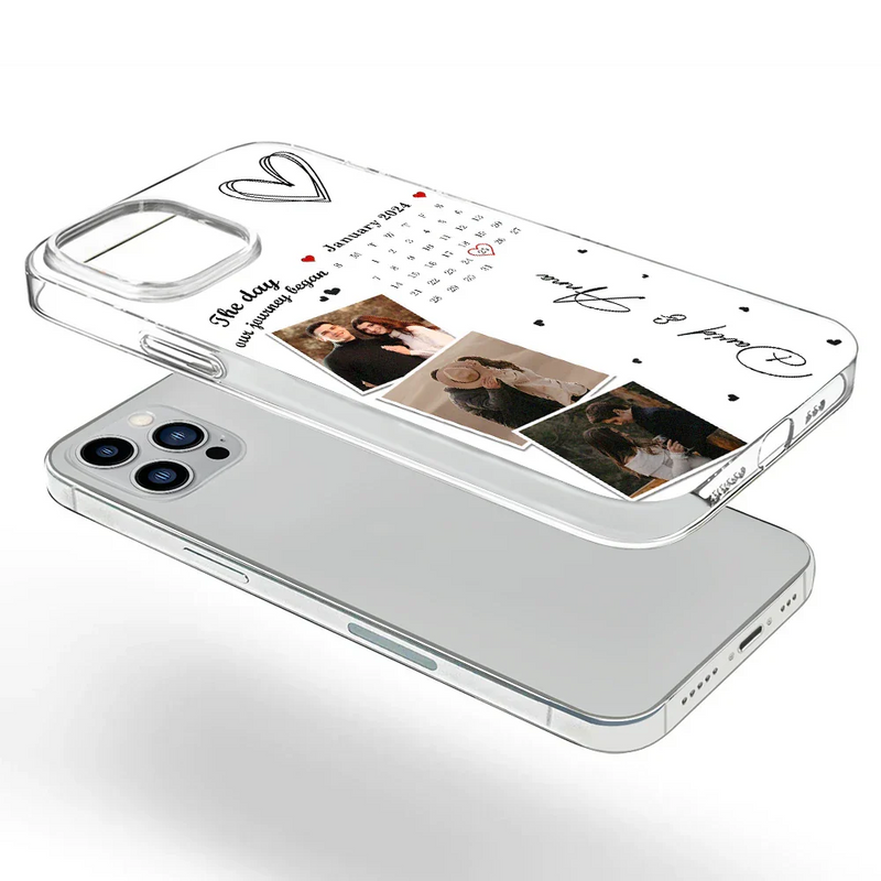 Custom Photo Calendar The Day Our Journey Began - Gift For Couples - Personalized Clear Phone Case