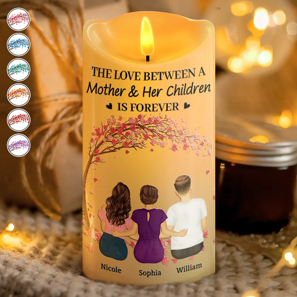 The Love Between A Mother And Her Children - Personalized Flameless LED Candle