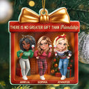Christmas,Gift For Bestie,Gift For Sisters,Happy - There Is No Greater Gift Than Friendship 3D Effect - Personalized Custom Shaped Acrylic Ornament