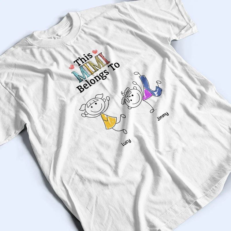 Gift For Grandma, Gift For Mother, Happy, Stick Figure - This Grandma Mommy Belongs To Funny Stick Figures - Personalized T Shirt