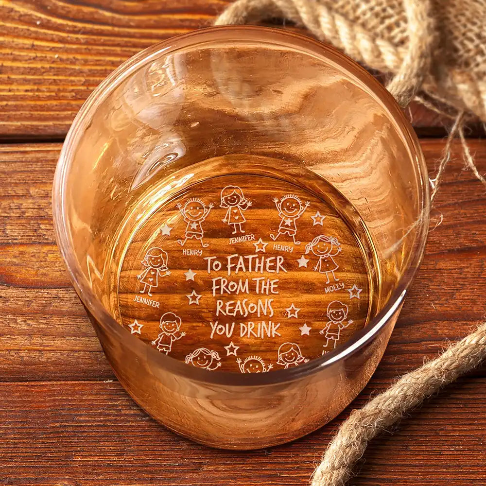 Gift For Father, Gift For Grandpa, Happy - To Dad From The Reasons You Drink Stick Figures - Personalized Engraved Whiskey Glass