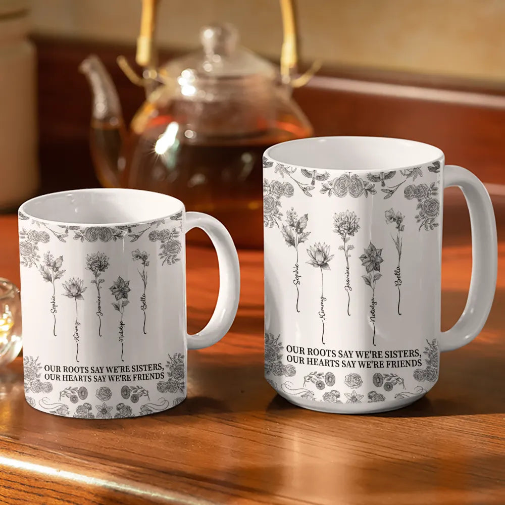 Gift For Sibling, Gift For Sisters, Love - Toile De Jouy Birth Flower Sisters From The Same Garden - Personalized White Edge-to-Edge Mug
